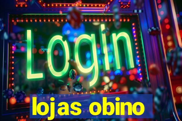 lojas obino